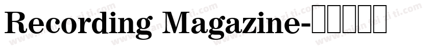 Recording Magazine字体转换
